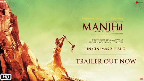 manjhi the mountain man official trailer