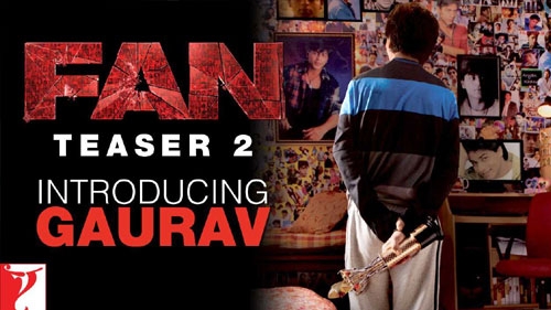 fan teaser 2 introducing gaurav