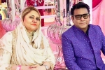 AR Rahman statement, AR Rahman, ar rahman announces separation with his wife after 29 years, Saira banu AR Rahman statement, AR Rahman, ar rahman announces separation with his wife after 29 years, Saira banu