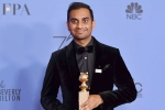 Aziz Ansari Sexual Assault, Master of None, aziz ansari is he or is he not guilty of the sexual assault charges, Golden globes