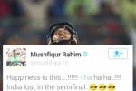 India lost semi final, India lost semi final, happiness is this india lost in the semifinal mushfiqur rahim, Bangladesh player