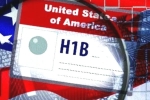 USA, H-1B visa application process, changes in h 1b visa application process in usa, H4 visa