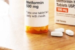 Metformin new updates, Metformin, diabetes drug metformin raises concerns, Metformin