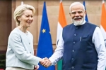 India and EU Mother Of All Deals, India and EU Mother Of All Deals, eu close to mother of all deals with india, Affordable India and EU Mother Of All Deals, India and EU Mother Of All Deals, eu close to mother of all deals with india, Affordable