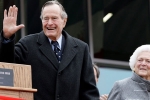 Bush critical, Former potus, george bush admitted in intensive care with in hours of wifes funeral, Medical report