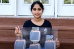 Harvest, United States, indian descent teenager invents innovative clean energy device, Maanasa mendu