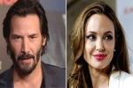 Angelina Jolie, angelina jolie children, angelina jolie dating keanu reeves here s what his representative has to say, Brad pitt
