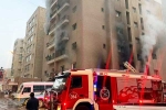 Kuwait Fire Accident breaking, Kuwait Fire Accident updates, 49 dead in kuwait fire accident, Repatriation