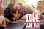 trailers songs, Love Aaj Kal Bollywood movie, love aaj kal hindi movie, Reliance entertainment