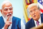 Donald Trump Vs Narendra Modi new breaking, Donald Trump Vs Narendra Modi updates, narendra modi about friend remark by donald trump, Exports
