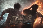 Roudram Ranam Rudhiram, RRR latest news, top class response for rrr motion poster, Roudram ranam rudhiram