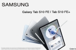 Samsung Galaxy Tab S10 FE colours, Samsung Galaxy Tab S10 FE specifications, samsung galaxy tab s10 fe series specifications leaked, Mystery