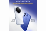 iQOO Z10x updates, iQOO Z10 variants. iQOO Z10x news, iqoo z10 and z10x launched in india, Uk entry