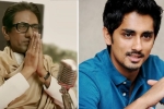 Mina Thackeray, hate speech in thackeray trailer, siddharth hits out at thackeray trailer for anti south indian remarks, Sanjay raut